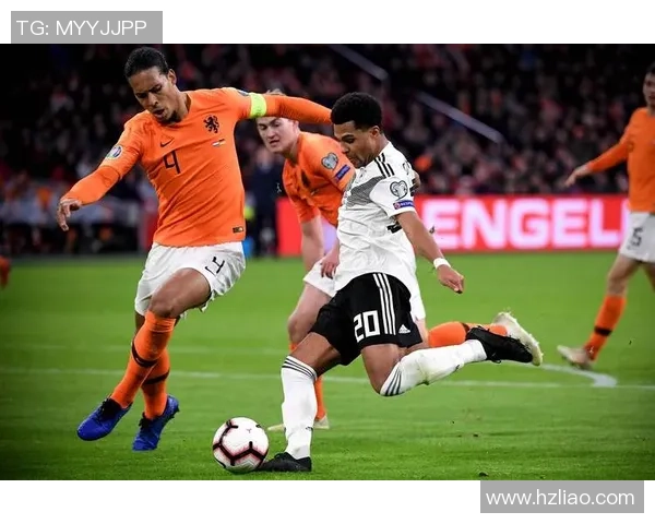 荷兰对德国比赛直播观看指南及频道推荐详解